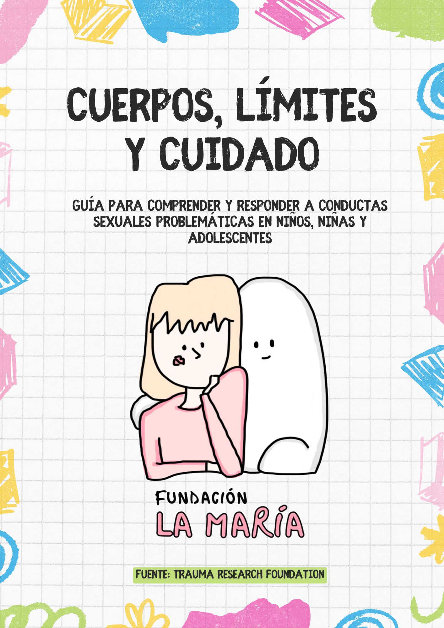 Cuerpos, límites y cuidado