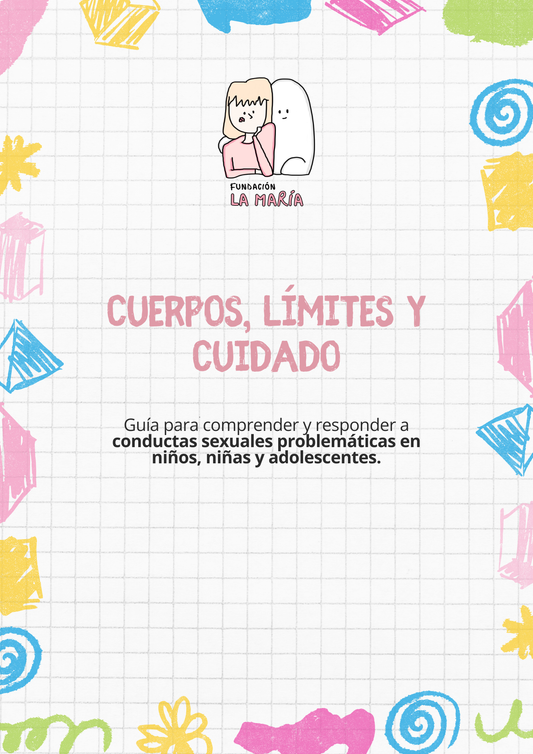 Cuerpos, límites y cuidado - Conducta sexual problemática